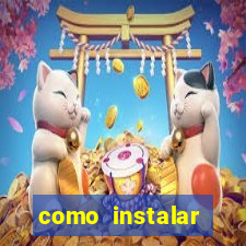 como instalar fortune tiger